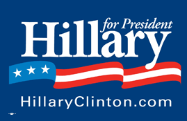 Hillary Clinton Presidential campaign sign 2008