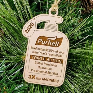 Pur Hell Christmas Ornament commemorating 2020